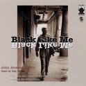 Black Like Me by John Howard Griffin, 1959