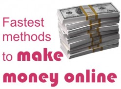 Faster than fastest method to making money online