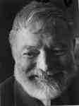 Much admired and reviled.  there was only one "Papa" Hemingway