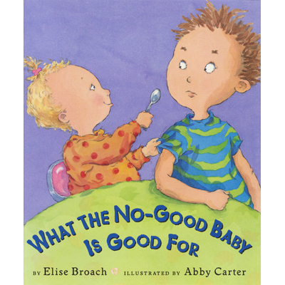 What the No-Good Baby is Good For
