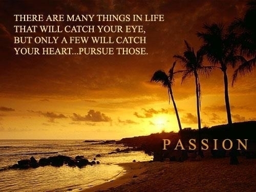 If that is your passion, don't ever stop.