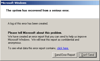 Windows has recovered from a serious error