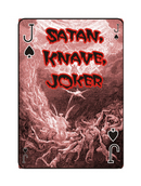 JACK or KNAVE -  I think of the Devil. The one cast out of Heaven.
