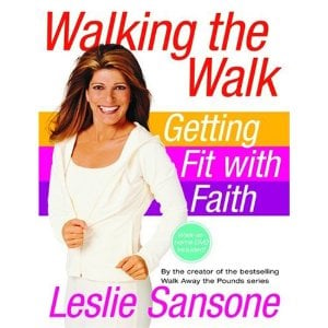 Walking the Walk (w/DVD): Getting Fit with Faith