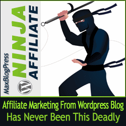 MaxBlogPress Ninja Affiliate