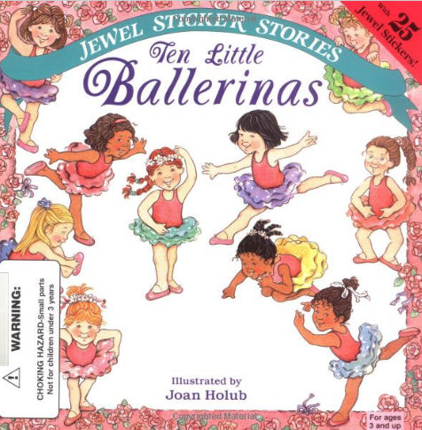 'Ten Little Ballerinas' available from Amazon.com