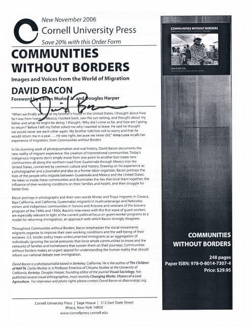 I obtained his autograph four times  at a talk a about his book of photography titled, "Communities Without Borders: Images and Voices From the World of Migrants."