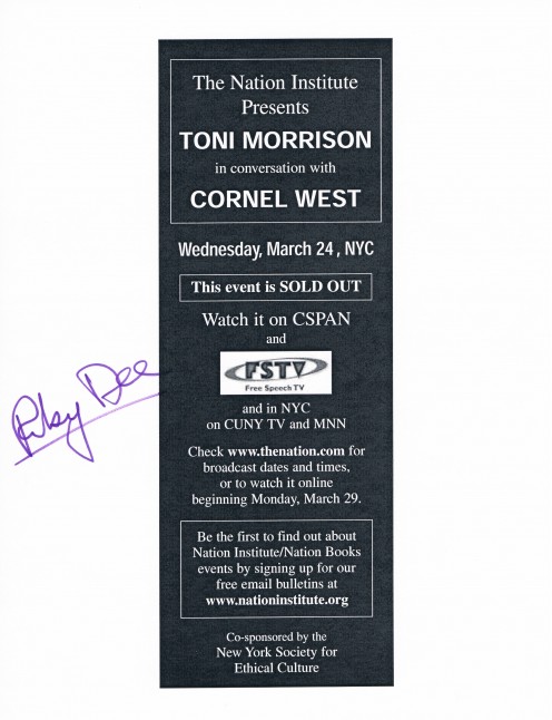 This flier was signed by Ruby Dee, whom I spotted in the audience of this event. Obtained a few years after the death of her husband, Ossie Davis, it was sad to see her without him by her side.