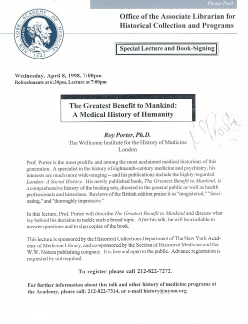 This twice-folded handout/mailer was signed by the now deceased Dr. Roy Porter, one of the most prolific and acclaimed medical historians of this generation. Captured on April 8, 1998, at a talk at the New York Academy of Medicine on Fifth Ave.