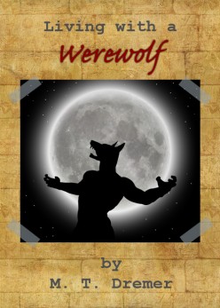 Living with a Werewolf
