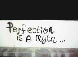No One is Perfect