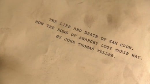 The Life and Death of Sam Crow: How the Sons of Anarchy Lost their Way, by John Thomas Teller.