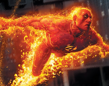 Torch - too hot for me to handle. And no pun intended. And my sister, Sue Storm's hot girlfriends, would all be clingy and needy and want me to cuddle the next morning.