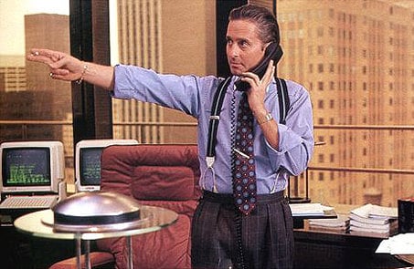Gordon Gekko from the movie Wall Street