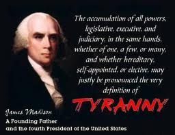 James Madison and the definition of tyranny