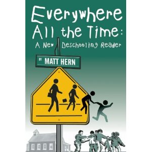 A New Deschooling Reader by Matt Hern