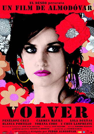 Volver (2006) Directed Pedro Almodovar