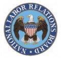 Employer Alert: New NLRB Posting Requirements Impact Non-Union Employers