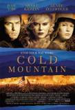 Cold Mountain, directed by Anthony Minghella with whom Syd Pollack formed a production company in 2000.