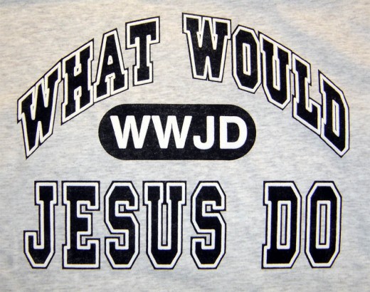 WWJD - what would Jesus do?