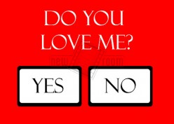 Yes or No (Do You Love Me for Who I Am)
