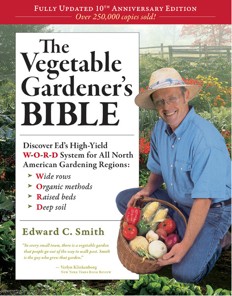 The Vegetable Gardeners Bible a long with many different books available on growing vegetables and controlling pest and diseases chemical free
