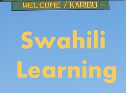 Broken Yet Powerful Swahili For Travelers to East Africa