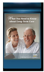 Long-term care insurance can help protect you and your assets.