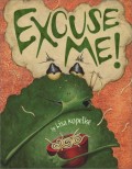 Excuse Me! By Lisa Kopelke Children's Book About Manners