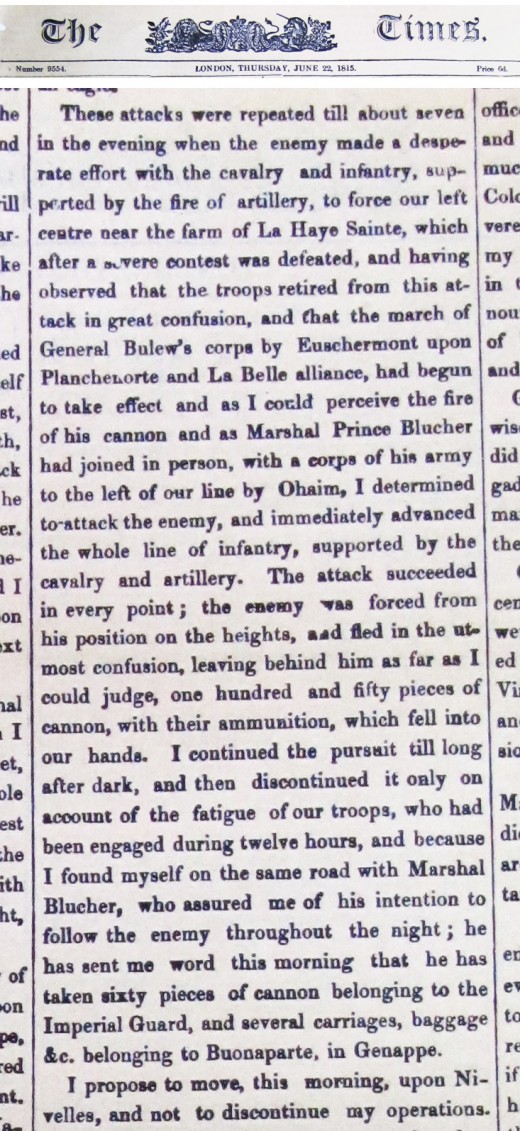 Excerpt from The Times on Thursday 22nd June 1815, a full four days after the battle took place.