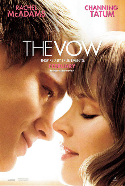 The Vow, starring Rachel Mcadams and Channing Tatum