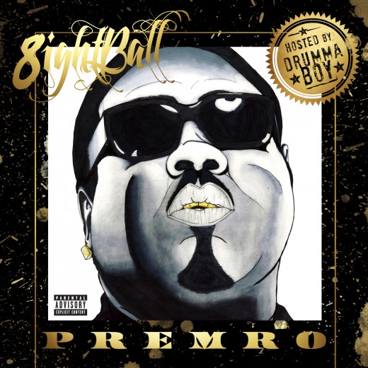 8Ball returns with "Premro" boasting production from Drumma Boy, T-Mack, and DJ Montay along with features from YelaWolf, Don Trip, Bun-B, Killer Mike, Gangsta Boo, Demun Jones of Rehab, and more!