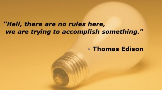 Thomas Edison reminds us of the rules for creativity. Lightbulb image by ppdigital, Edison quote added by Doc Sonic.