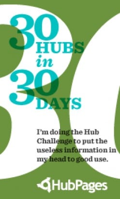 Day #29 of my "30 Hubs in 30 Days Challenge"!