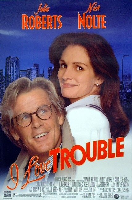 I Love Trouble Poster