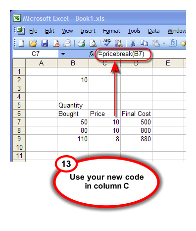 Figure 12. Results of the PriceBreak user-defined function in column C