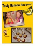 Chocolate, Peanut Butter, and Banana Recipes:  Cooking With Kids