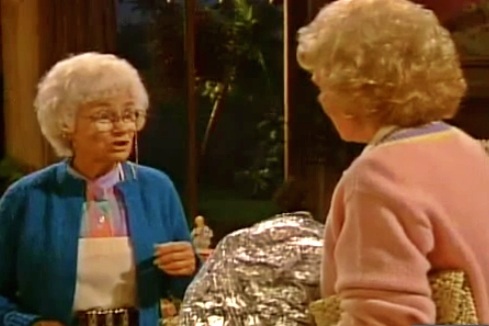 Rose: Shouldn't we have dry ice to keep these cold until lunchtime?  Sophia: Are you crazy? We should charge extra for a hot lunch!