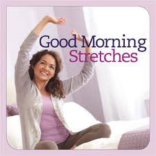 Stretch your way to a great day!