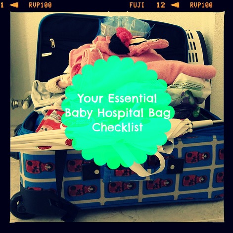 Your Essential Baby Hospital Bag Checklist