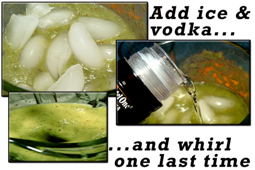 Add in the ice and vodka. Whirl one last time to blend.