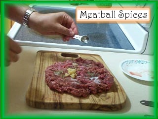 Meatball Spices: Add 1/4 tsp oregano, 1/4 tsp black pepper, 1/2 tsp salt, and 3/4 tsp minced garlic to 1 lb. of lean ground beef.