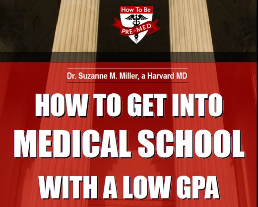 How Do You Get Into Medical School With A Low Average Gpa