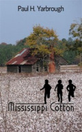 Book Review: Mississippi Cotton by Paul Yarbrough