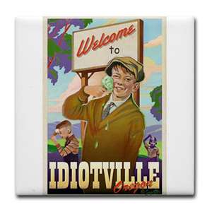 Idiotville, Oregon