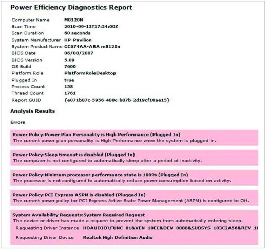 You can check the Power Efficiency Report to find out which of your devices might be affecting your system's energy management.