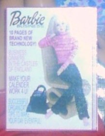 Barbie magazine, featuring Barbie. 12 pages of brand new technology, and "Making Your Calender Work for You". (Hey. Barbie was the topic, not the editor!)
