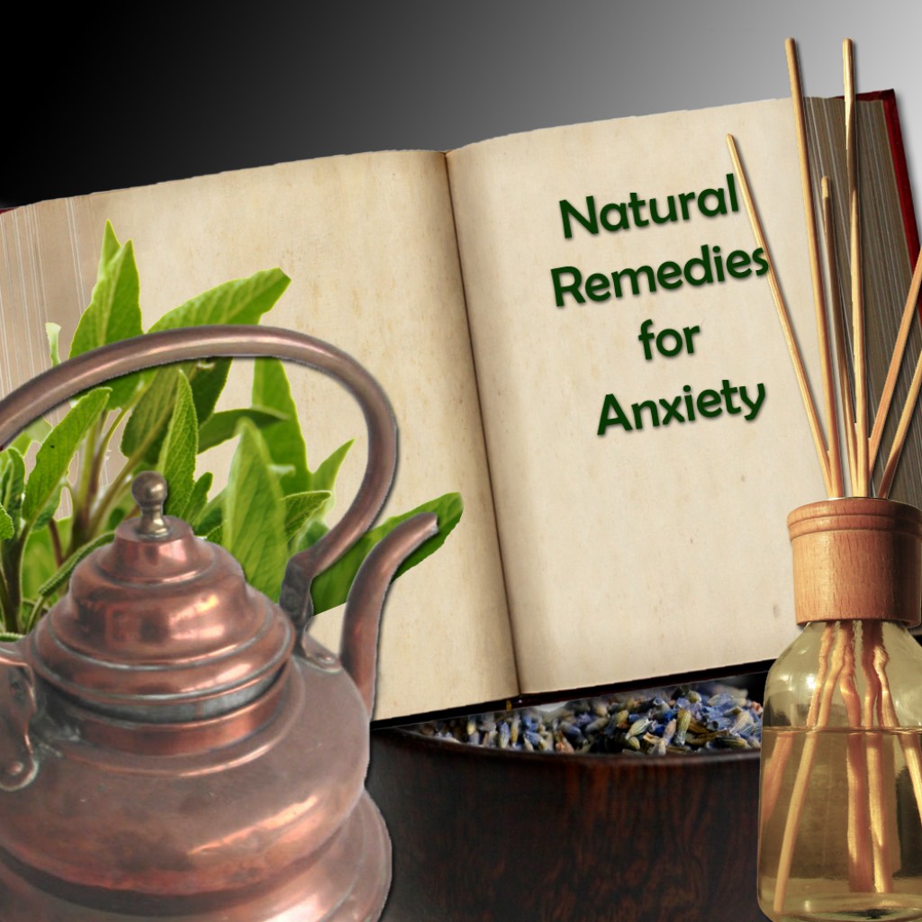 30 Natural Remedies For Anxiety And Depression Herbs Nutrients And