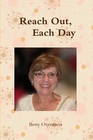 I love to write and recently completed my fifth book, Reach out Each day. It is a compilation of short stories of incidents when I feel God led me to minister to an individual. i hope you enjoy this excerpt from my book