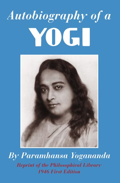 Autobiography of a Yogi, by Paramhansa Yogananda. 1946 unedited version.